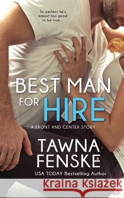 Best Man For Hire Fenske, Tawna 9781505699845