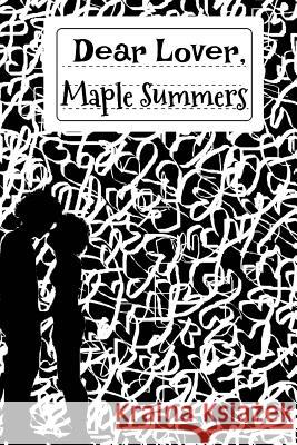 Dear Lover, Lori Jenessa Nelson 9781505708066 Createspace