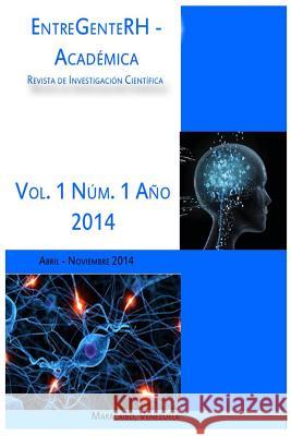 EntreGenteRH - Academica: Revista de Publicaciones Cientifica Paz, Annherys 9781505727760 Createspace