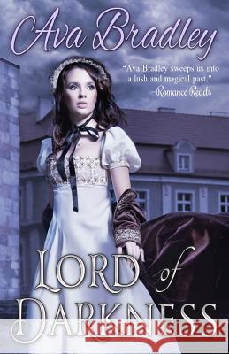 Lord of Darkness Ava Bradley 9781505787580 Createspace