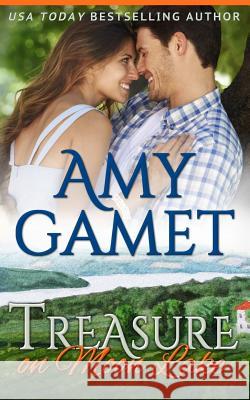 Treasure on Moon Lake Amy Gamet 9781505823738 Createspace