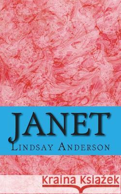 Janet Lindsay Anderson 9781505824063 Createspace