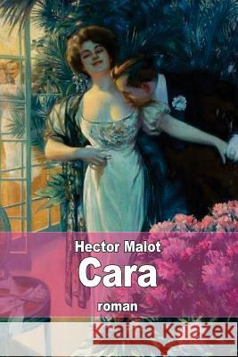 Cara Hector Malot 9781505835762 Createspace