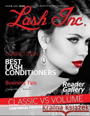 Lash Inc - Issue 5 Louise Prunty 9781505862010 Createspace