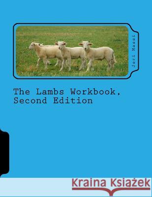 The Lambs Workbook, Second Edition Jeri Massi 9781505863253 Createspace