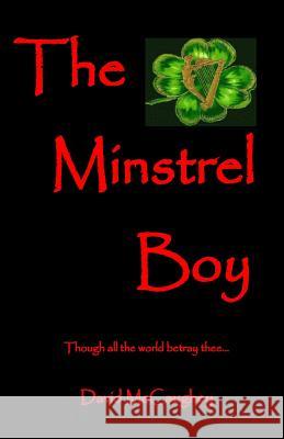 Minstrel Boy David McCaughey 9781505868487