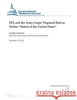 EPA and the Army Corps' Proposed Rule to Define 