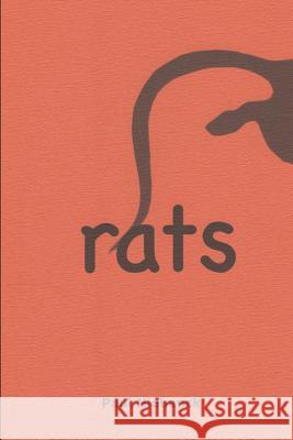 rats Paul Niebanck 9781505881585 Createspace Independent Publishing Platform