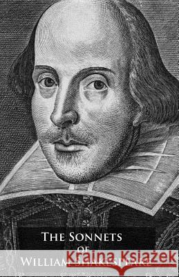 The Sonnets of William Shakespeare William Shakespeare Stephen E. Seale 9781505881707