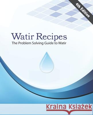 Watir Recipes: The problem solving guide to Watir Zhan, Zhimin 9781505883954