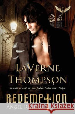 Angel Rising: Redemption Book 1 Laverne Thompson Fiona Jayde 9781505887839