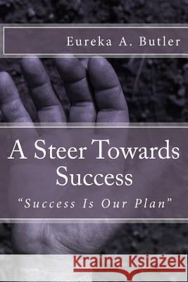 A Steer Towards Success: 