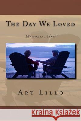 The Day We Loved Art Lillo 9781505920659 Createspace Independent Publishing Platform