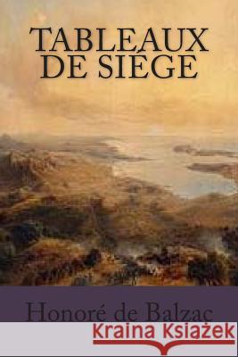 Tableaux de Siege Honore D M. Honore D M. G. -. Ph. Ballin 9781505947632 Createspace