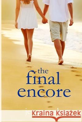 The Final Encore Jeremy Asher 9781505965261 Createspace