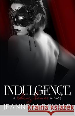 Indulgence Jeanne McDonald 9781506000244