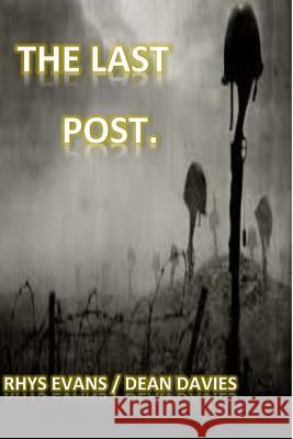 The Last Post Rhys Evans Dea 9781506101699