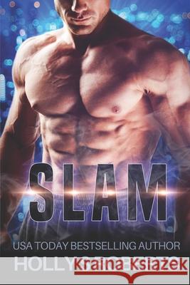 Slam Holly S Roberts 9781506103211