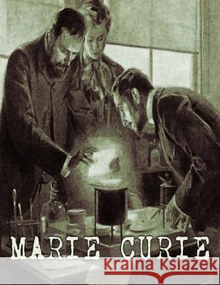 Marie Curie: Pioneer in Science Rhythm Pris 9781506135816 Createspace Independent Publishing Platform