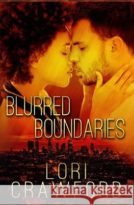 Blurred Boundaries Lori Crawford 9781506138831