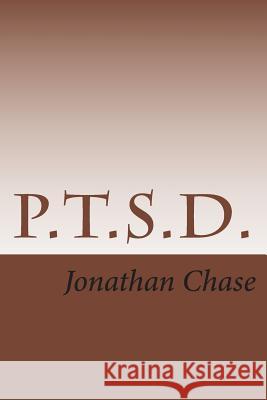 P.T.S.D.: Two One Act Comedies MR Jonathan R. Chase 9781506156064