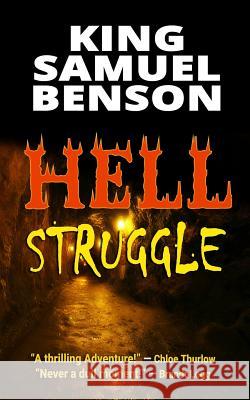 Hell Struggle King Samuel Benson 9781506192215