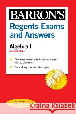 Regents Exams and Answers Algebra I Revised Edition Gary M. Rubinstein 9781506266336 