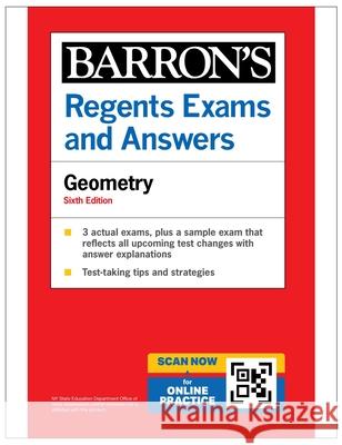 Regents Exams and Answers: Geometry, Sixth Edition Andre Castagna 9781506296494 Barrons Educational Services