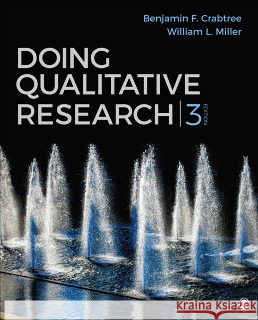 Doing Qualitative Research Benjamin F. Crabtree William L. Miller 9781506302812