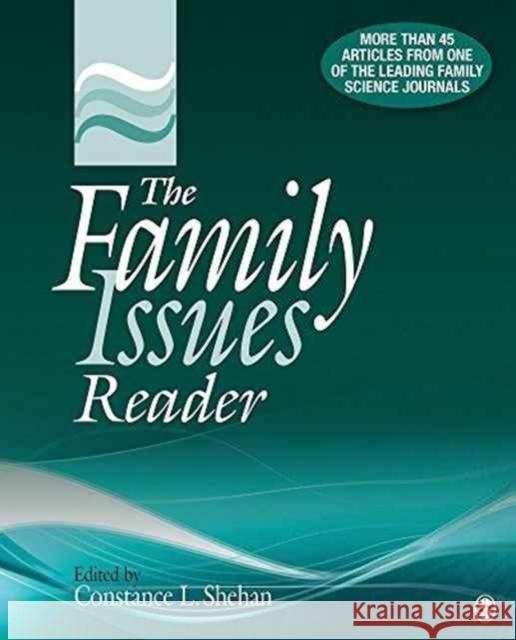 The Family Issues Reader Constance L. Shehan 9781506306896 Sage Publications, Inc