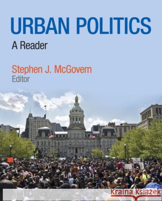 Urban Politics: A Reader McGovern 9781506311197