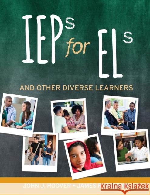 IEPs for Els: And Other Diverse Learners John J. Hoover James R. Patton 9781506328188 Corwin Publishers