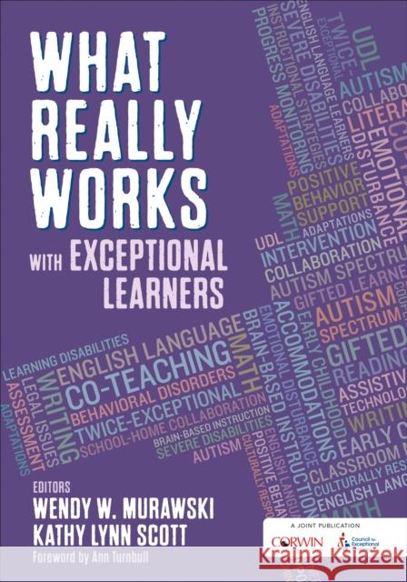 What Really Works with Exceptional Learners Wendy W. Murawski Kathy Lynn James 9781506363479 Corwin Publishers