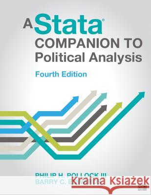 A Stata(r) Companion to Political Analysis Philip H. Pollock Barry Clayton Edwards 9781506379708