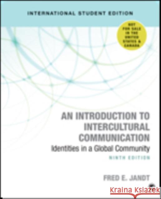 Introduction to Intercultural Communication Identities in a Global Community Jandt, Fred E. 9781506390727