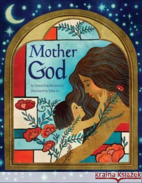 Mother God Teresa Kim Pecinovsky Khoa Le 9781506479019 1517 Media