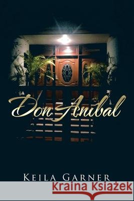 Don Aníbal Garner, Keila 9781506508801