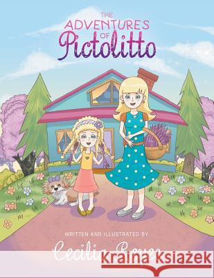 The Adventures of Pictolitto: Space Asparagus Cecilia Reyes 9781506515472