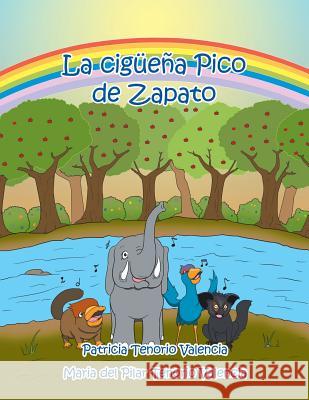 La cigüeña Pico de Zapato Valencia, Patricia Tenorio 9781506515861