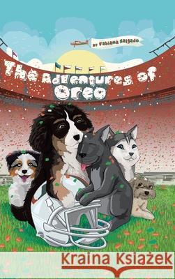 The Adventures of Oreo Fabiana Salgado 9781506534152