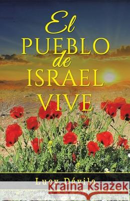 El Pueblo De Israel Vive D 9781506538488 Palibrio