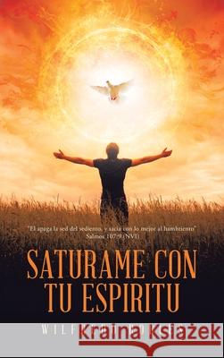 Saturame Con Tu Espiritu: 