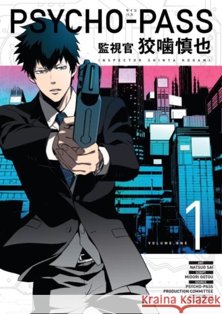 Psycho-Pass: Inspector Shinya Kogami Volume 1 Natsuo Sai 9781506701202 Dark Horse Comics,U.S.