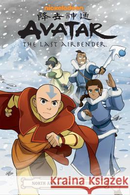Avatar: The Last Airbender--North and South Part Three Gene Luen Yang Michael Dante DiMartino Bryan Konietzko 9781506701301