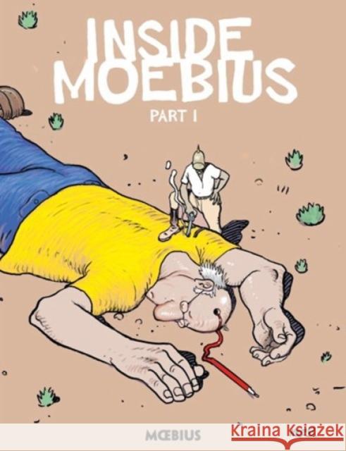 Moebius Library: Inside Moebius Part 1 Giraud, Jean 9781506703206