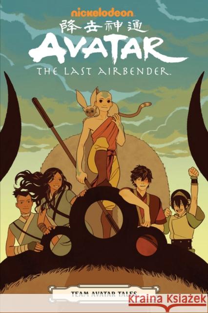 Avatar: The Last Airbender - Team Avatar Tales Gene Luen Yang Dave Scheidt Sara Goetter 9781506707938