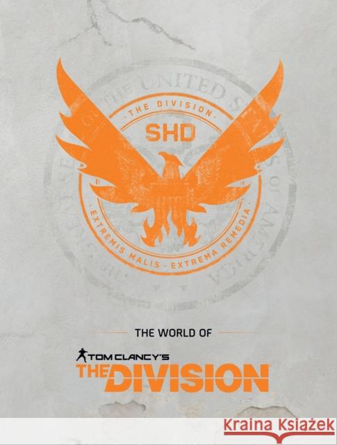 The World of Tom Clancy's The Division Ubisoft 9781506711041