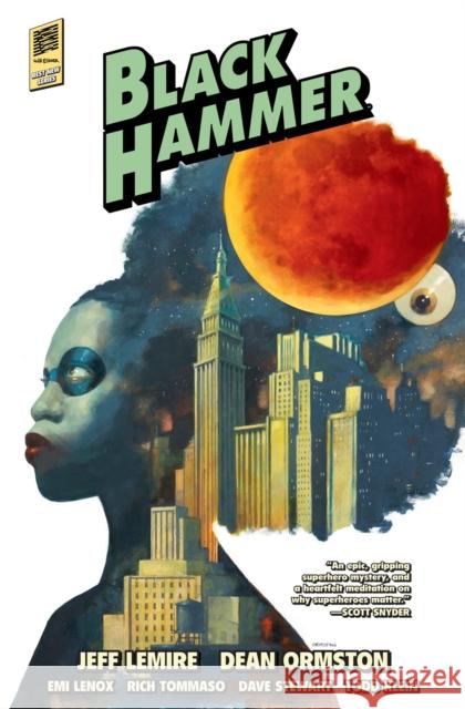 Black Hammer Library Edition Volume 2 Jeff Lemire Dean Ormston Dave Stewart 9781506711850 Dark Horse Comics,U.S.