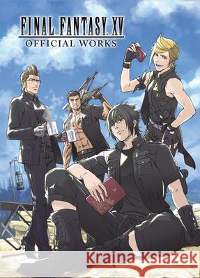 Final Fantasy XV Official Works Square Enix 9781506715735 Dark Horse Books