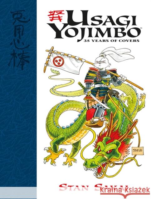 Usagi Yojimbo: 35 Years of Covers Stan Sakai 9781506715896 Dark Horse Books